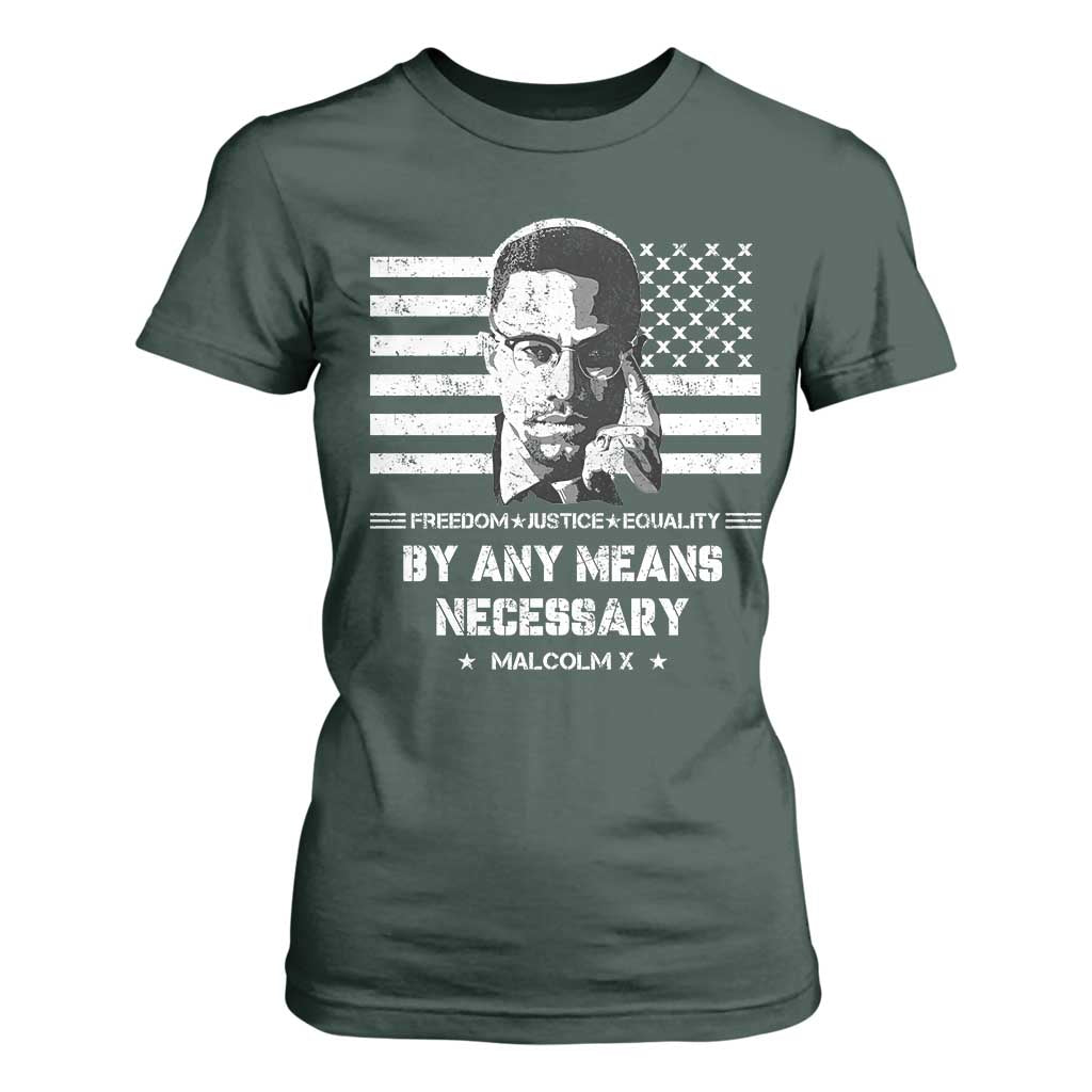 Malcolm X T Shirt For Women By Any Means Necessary American Flag TS09 Dark Forest Green Print Your Wear