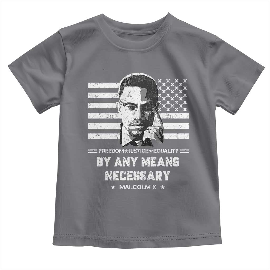 Malcolm X Toddler T Shirt By Any Means Necessary American Flag TS09 Charcoal Print Your Wear