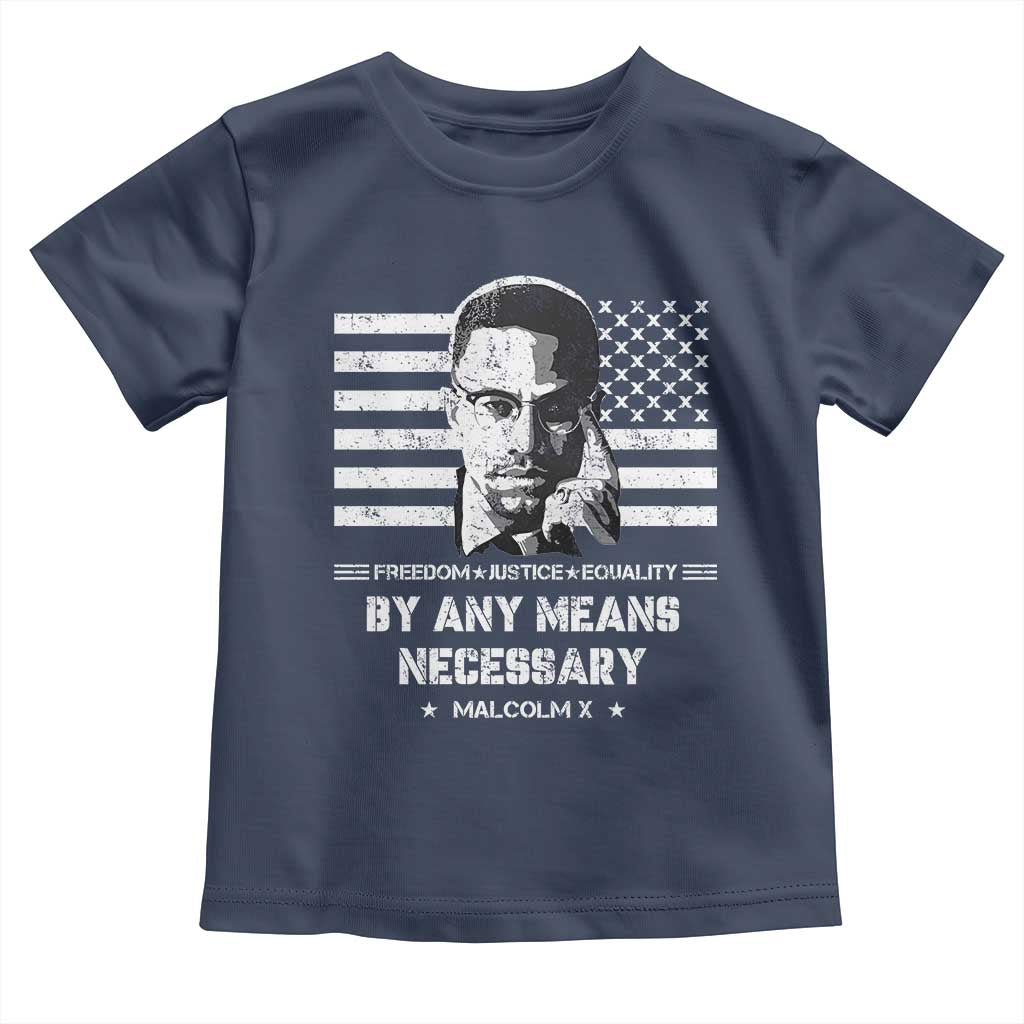 Malcolm X Toddler T Shirt By Any Means Necessary American Flag TS09 Navy Print Your Wear