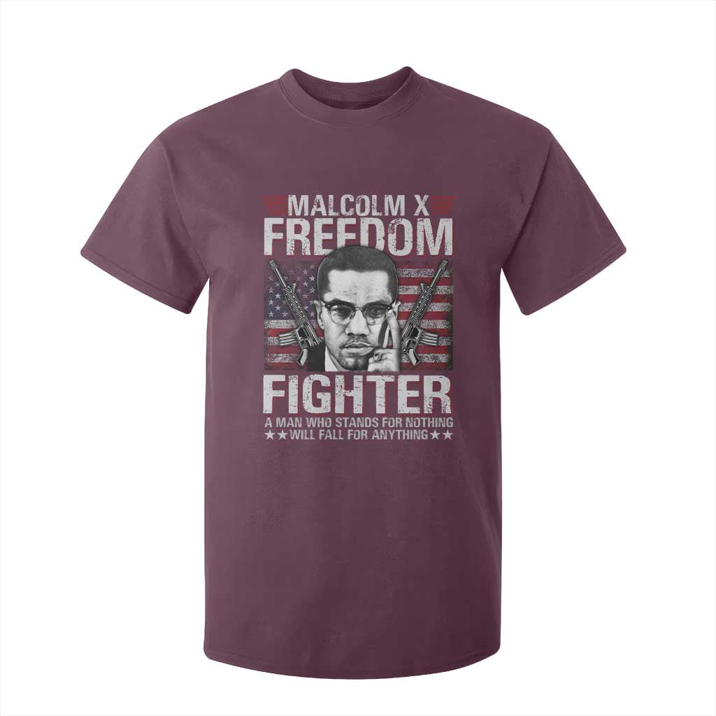 Malcolm X T Shirt For Kid A Man Who Stands For Nothing Will Fall For Anything TS09 Maroon Print Your Wear