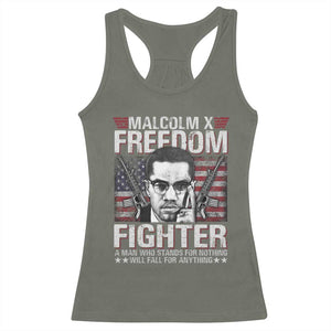 Malcolm X Racerback Tank Top A Man Who Stands For Nothing Will Fall For Anything TS09 Military Green Print Your Wear