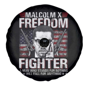Malcolm X Spare Tire Cover A Man Who Stands For Nothing Will Fall For Anything TS09 Print Your Wear