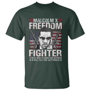 Malcolm X T Shirt A Man Who Stands For Nothing Will Fall For Anything TS09 Dark Forest Green Print Your Wear