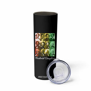 Life Of Frederick Douglass Skinny Tumbler Black History Month TS09 Print Your Wear