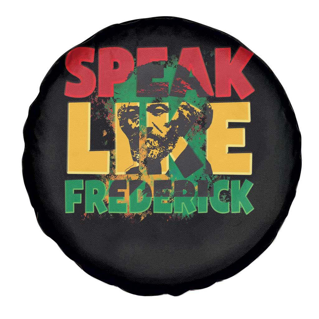 Speak Like Frederick Douglass Spare Tire Cover Black History Month TS09 Print Your Wear