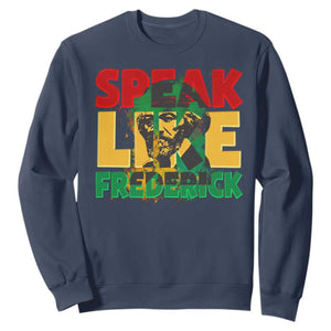 Speak Like Frederick Douglass Sweatshirt Black History Month TS09 Navy Print Your Wear