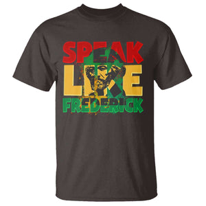 Speak Like Frederick Douglass T Shirt Black History Month TS09 Dark Chocolate Print Your Wear