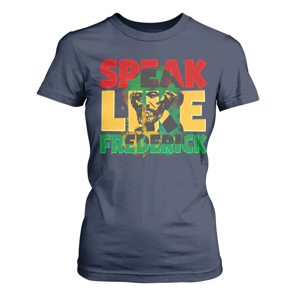 Speak Like Frederick Douglass T Shirt For Women Black History Month TS09 Navy Print Your Wear