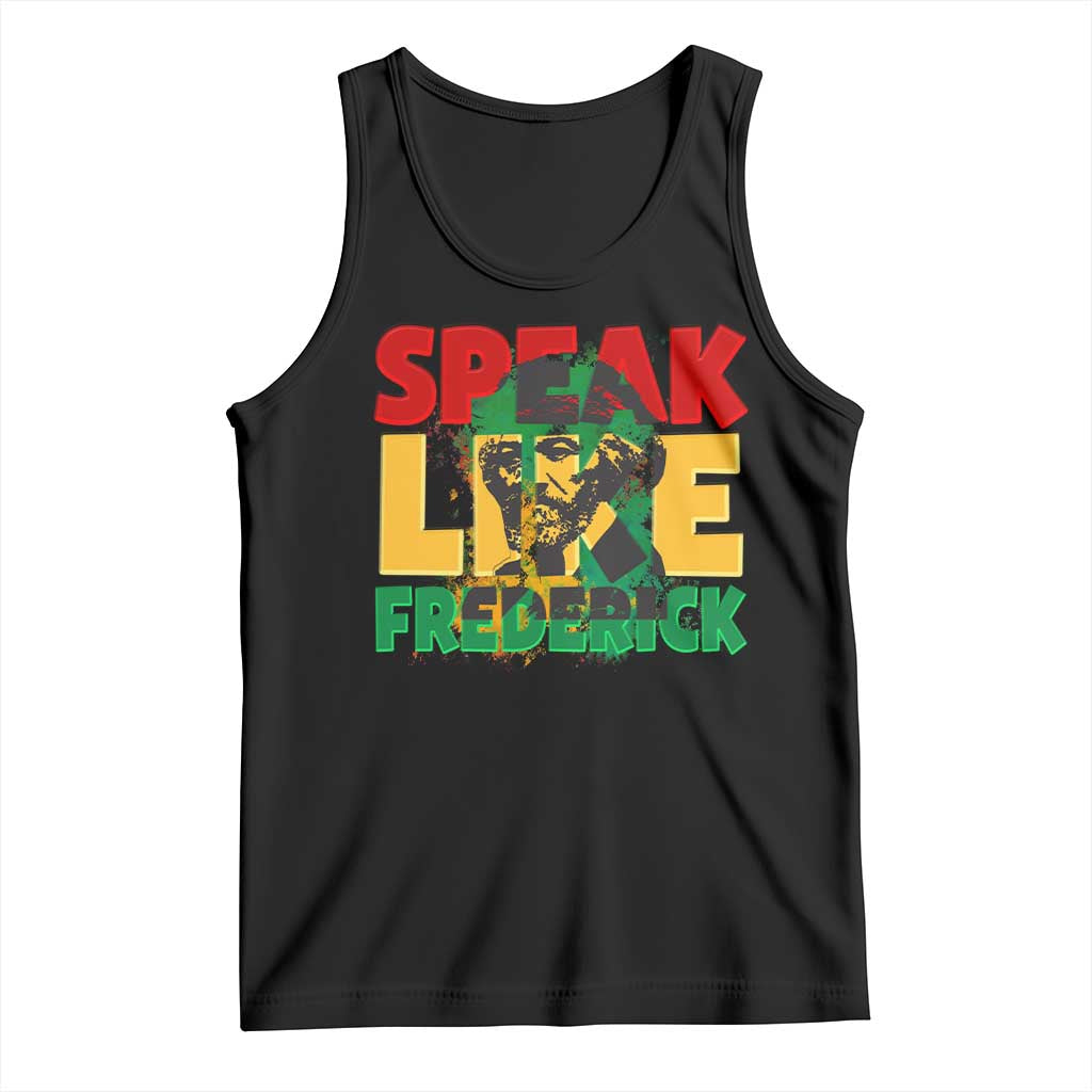 Speak Like Frederick Douglass Tank Top Black History Month TS09 Black Print Your Wear