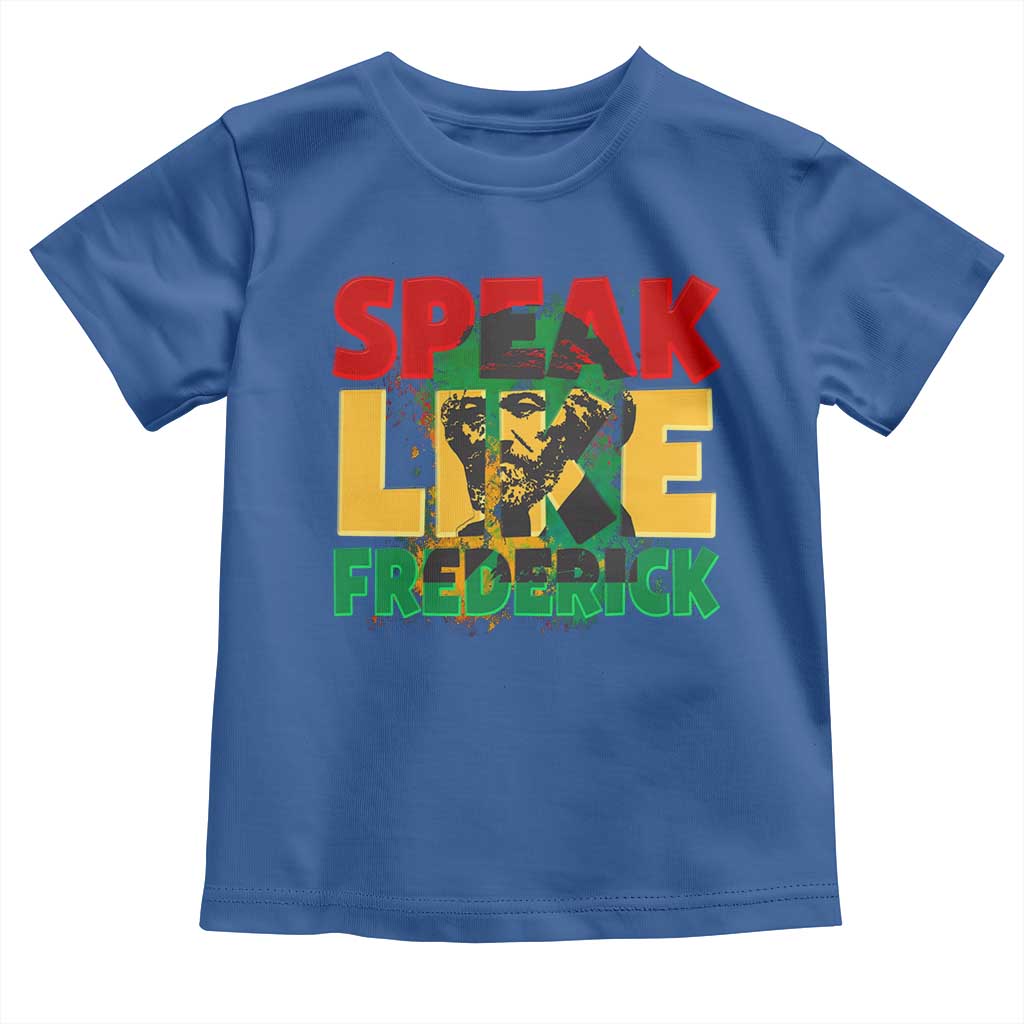 Speak Like Frederick Douglass Toddler T Shirt Black History Month TS09 Royal Blue Print Your Wear