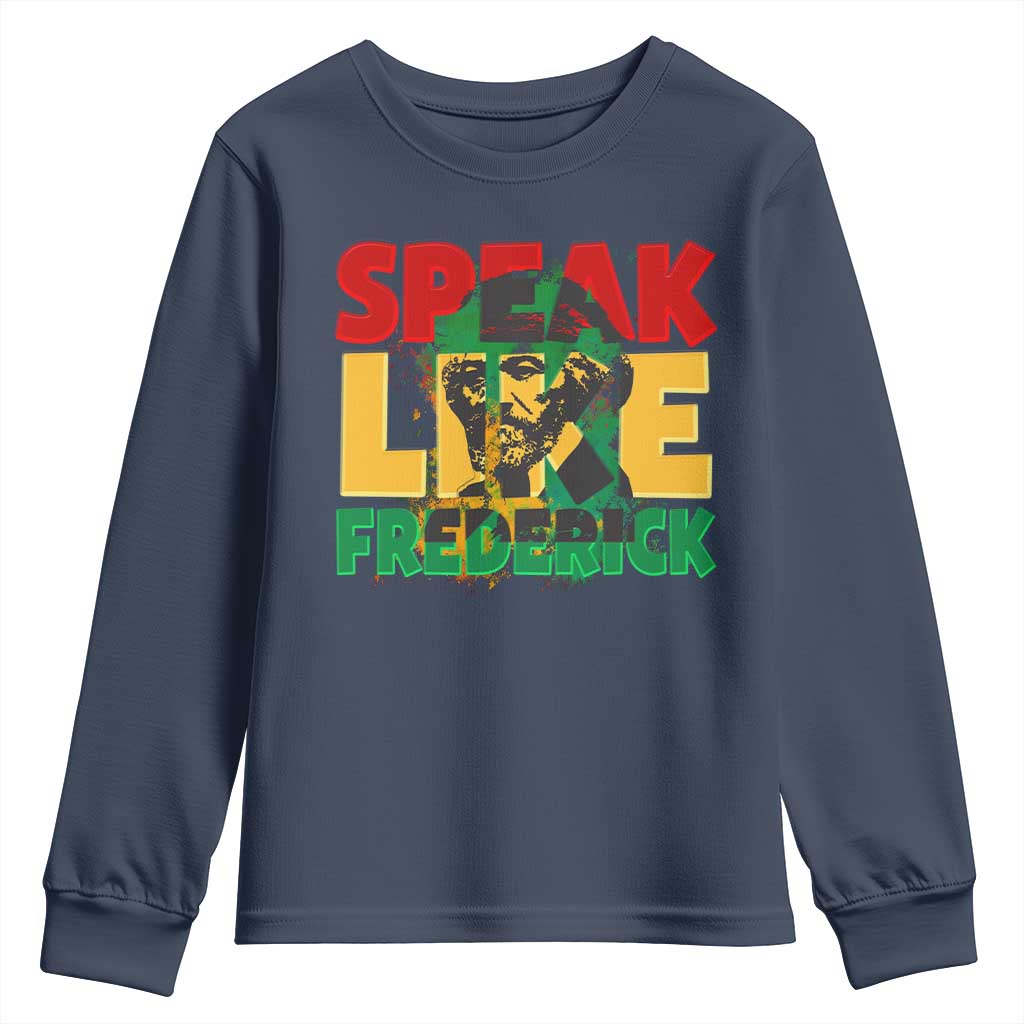Speak Like Frederick Douglass Youth Sweatshirt Black History Month TS09 Navy Print Your Wear