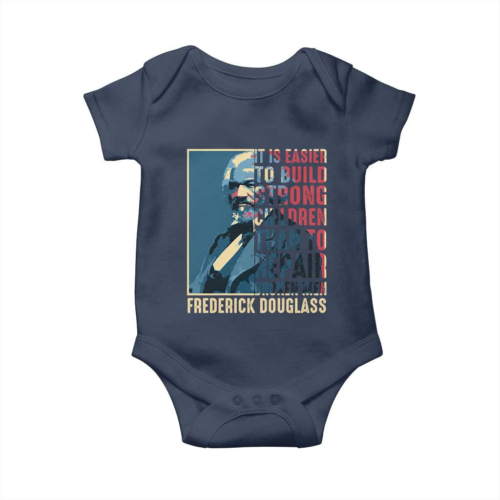 Frederick Douglass Baby Onesie It Is Easier To Build Strong Children Than To Repair Broken Men BHM TS09 Navy Print Your Wear