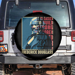 Frederick Douglass Spare Tire Cover It Is Easier To Build Strong Children Than To Repair Broken Men BHM TS09 No hole Black Print Your Wear