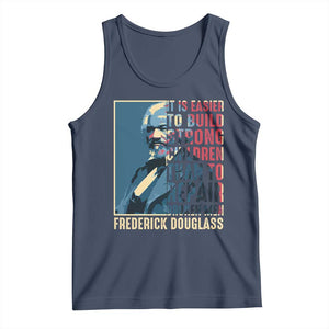 Frederick Douglass Tank Top It Is Easier To Build Strong Children Than To Repair Broken Men BHM TS09 Navy Print Your Wear