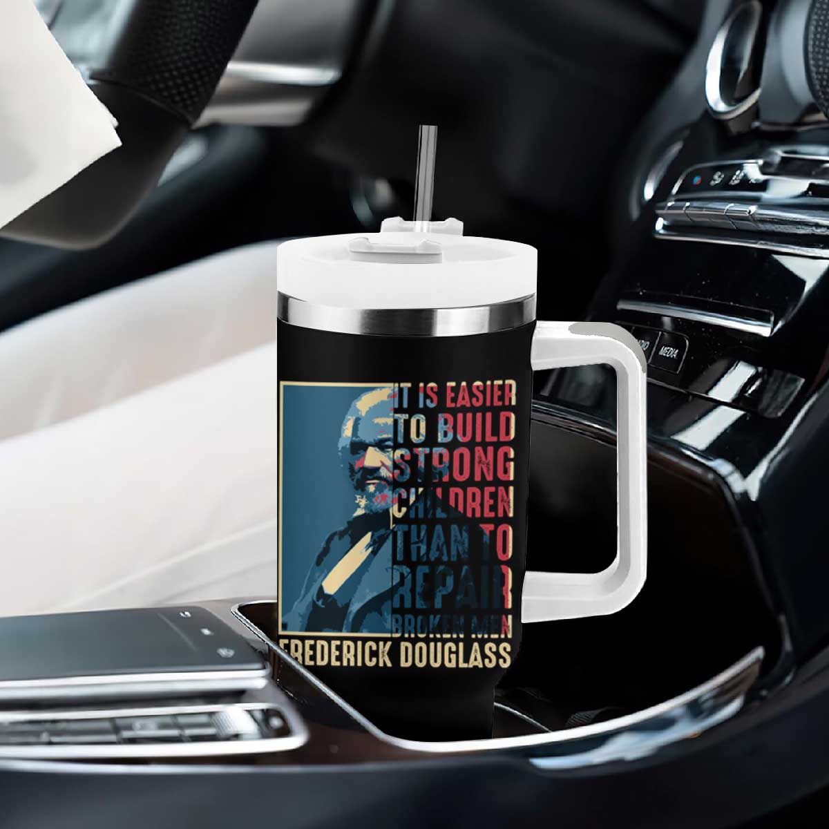 Frederick Douglass Tumbler With Handle It Is Easier To Build Strong Children Than To Repair Broken Men BHM TS09 Print Your Wear
