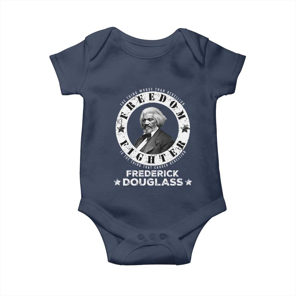 Frederick Douglass Baby Onesie The Thing Worse Than Rebellion Is The Thing That Causes Rebellion TS09 Navy Print Your Wear