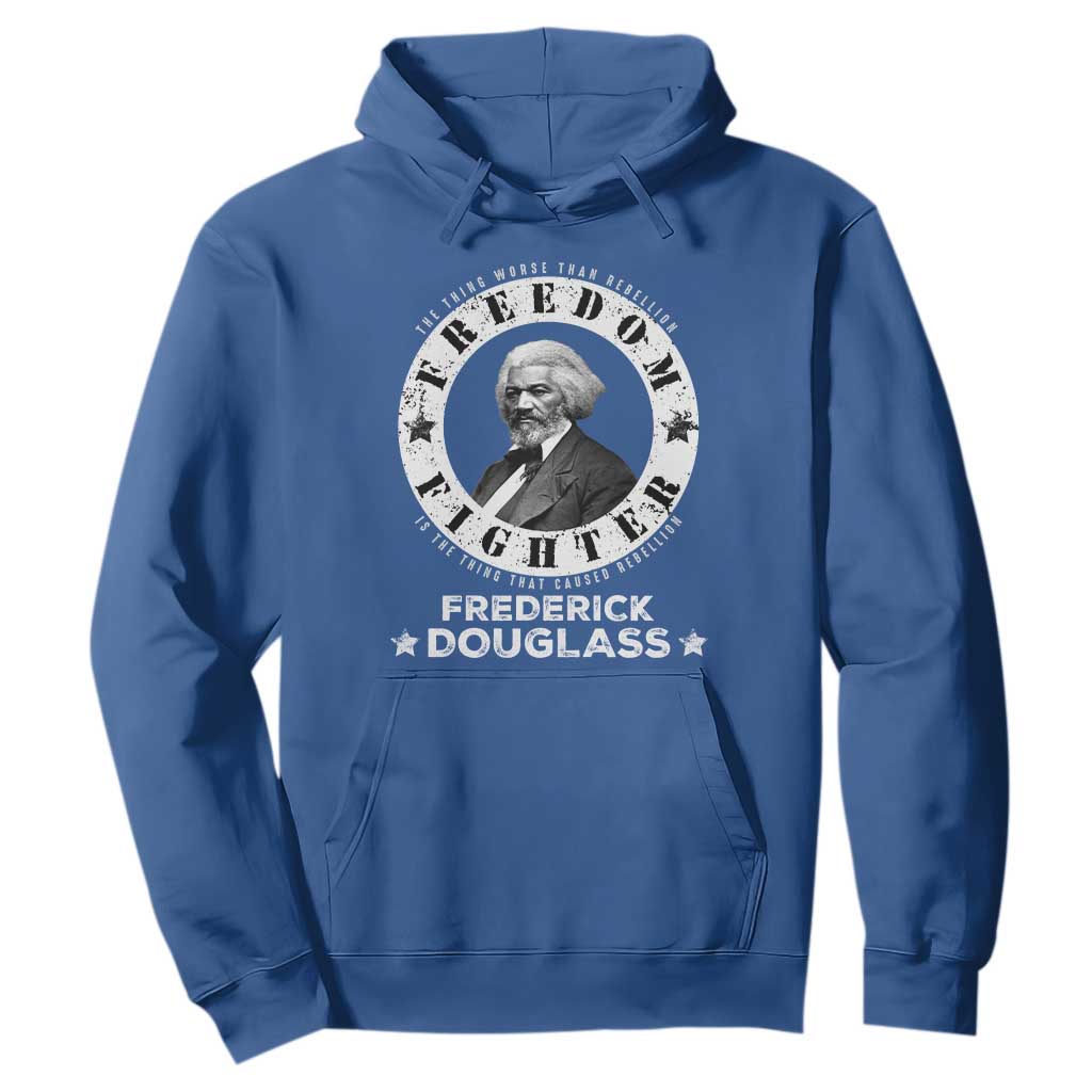 Frederick Douglass Hoodie The Thing Worse Than Rebellion Is The Thing That Causes Rebellion TS09 Royal Blue Print Your Wear
