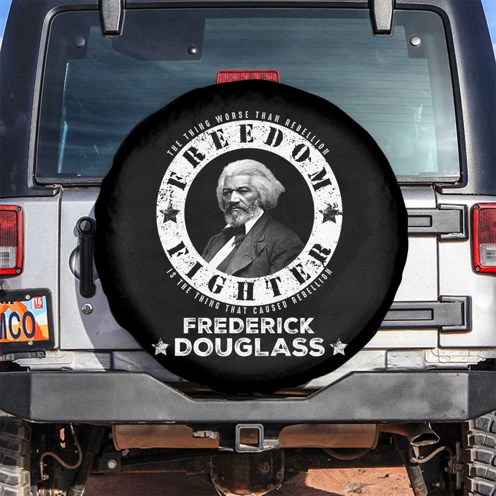 Frederick Douglass Spare Tire Cover The Thing Worse Than Rebellion Is The Thing That Causes Rebellion TS09 No hole Black Print Your Wear