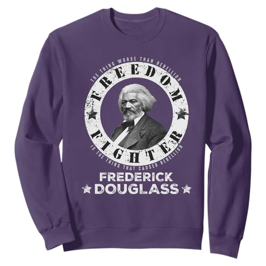 Frederick Douglass Sweatshirt The Thing Worse Than Rebellion Is The Thing That Causes Rebellion TS09 Purple Print Your Wear