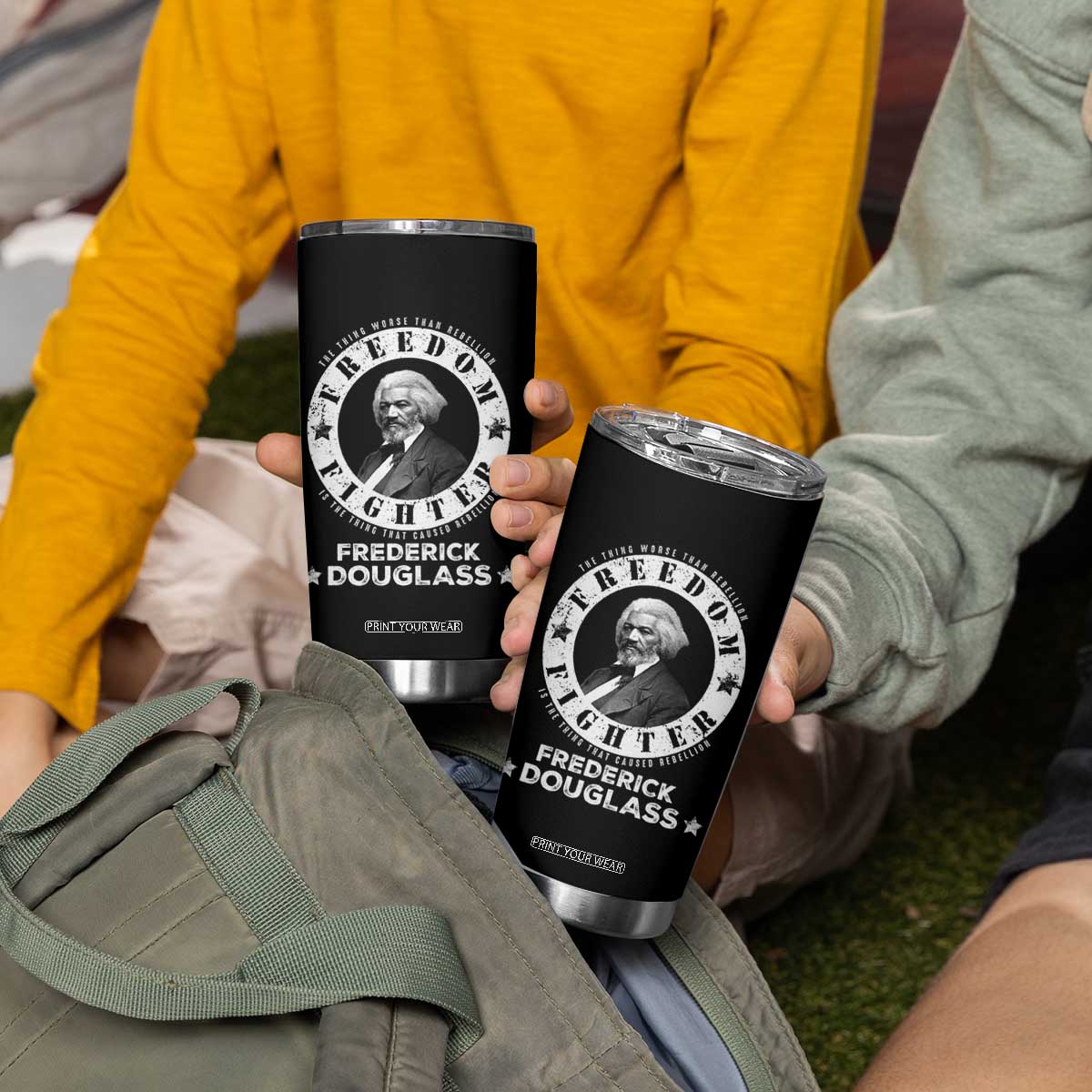 Frederick Douglass Tumbler Cup The Thing Worse Than Rebellion Is The Thing That Causes Rebellion TS09 Print Your Wear
