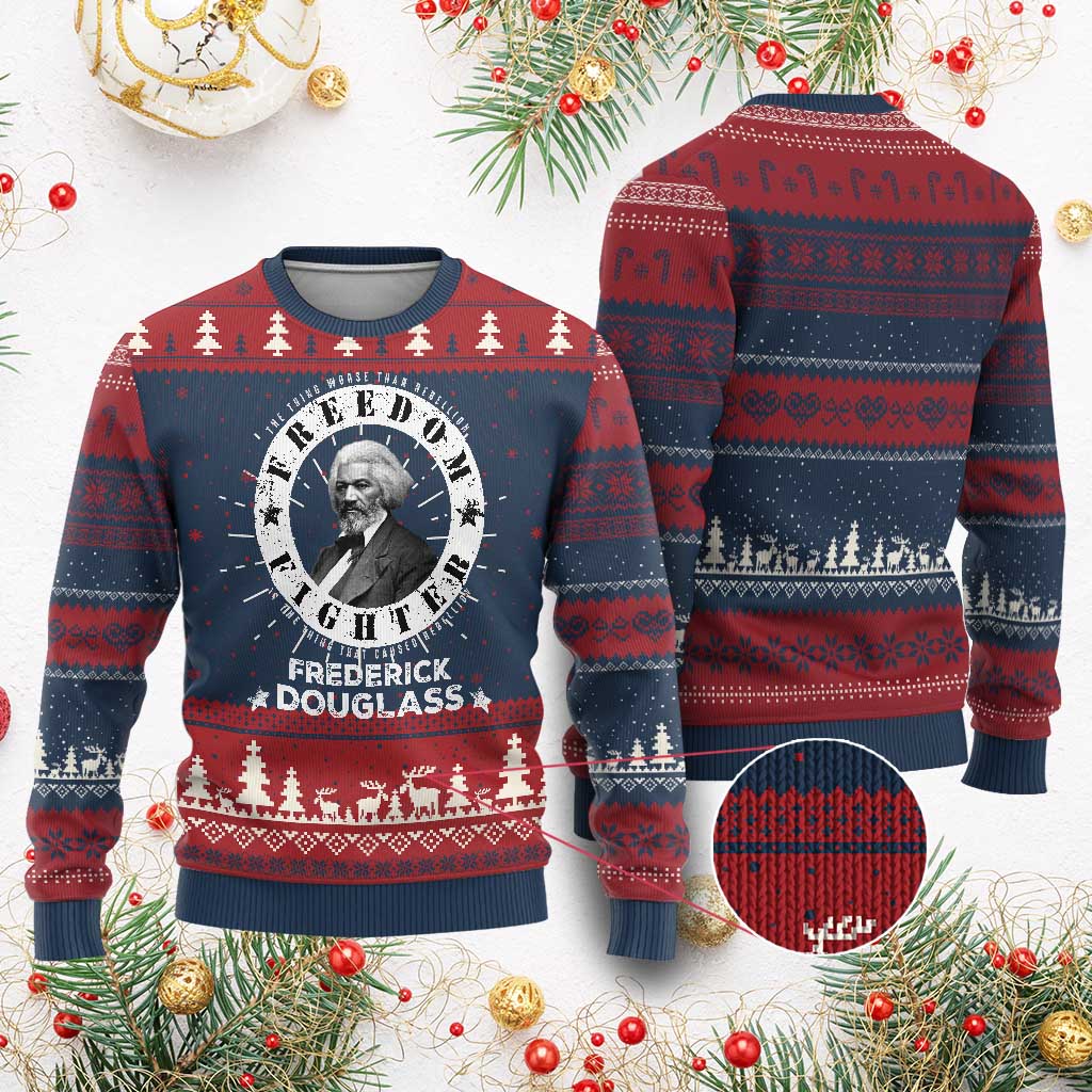 Frederick Douglass Ugly Christmas Sweater The Thing Worse Than Rebellion Is The Thing That Causes Rebellion TS09 Burgundy Print Your Wear