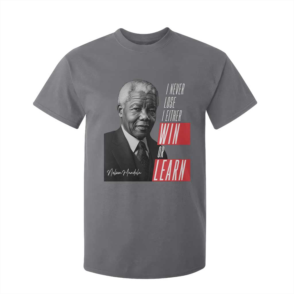 Nelson Mandela's Motivational T Shirt For Kid I Never Lose I Either Win Or Learn TS09 Charcoal Print Your Wear