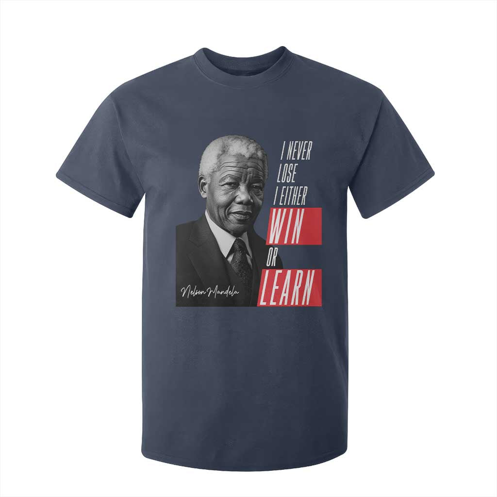 Nelson Mandela's Motivational T Shirt For Kid I Never Lose I Either Win Or Learn TS09 Navy Print Your Wear