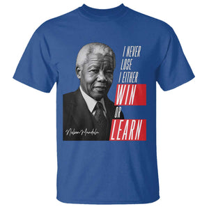 Nelson Mandela's Motivational T Shirt I Never Lose I Either Win Or Learn TS09 Royal Blue Print Your Wear