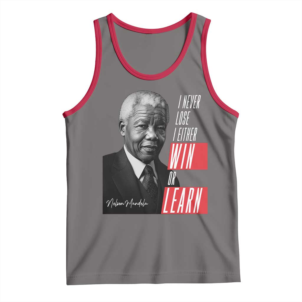 Nelson Mandela's Motivational Tank Top I Never Lose I Either Win Or Learn TS09 Deep Heather Red Print Your Wear