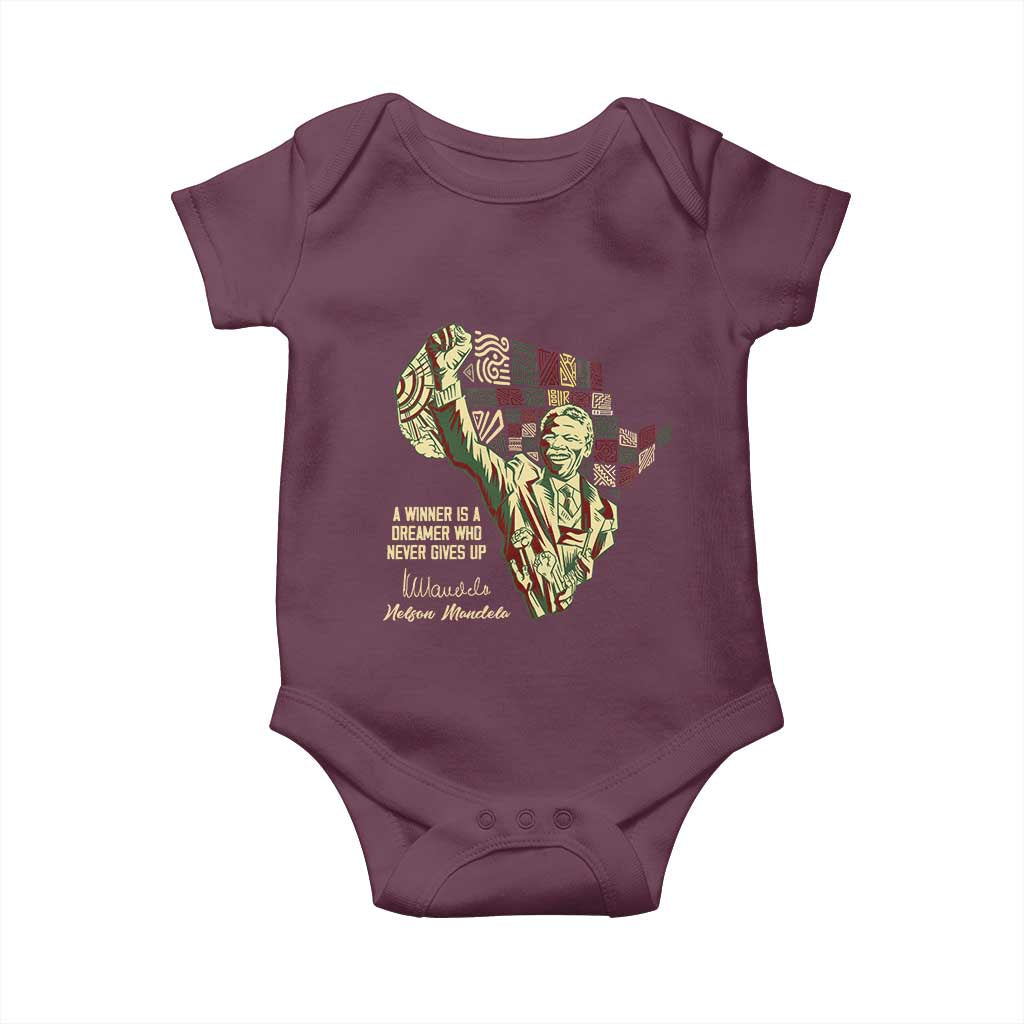Nelson Mandela Baby Onesie A Winner Is A Dreamer Who Never Gives Up TS09 Maroon Print Your Wear