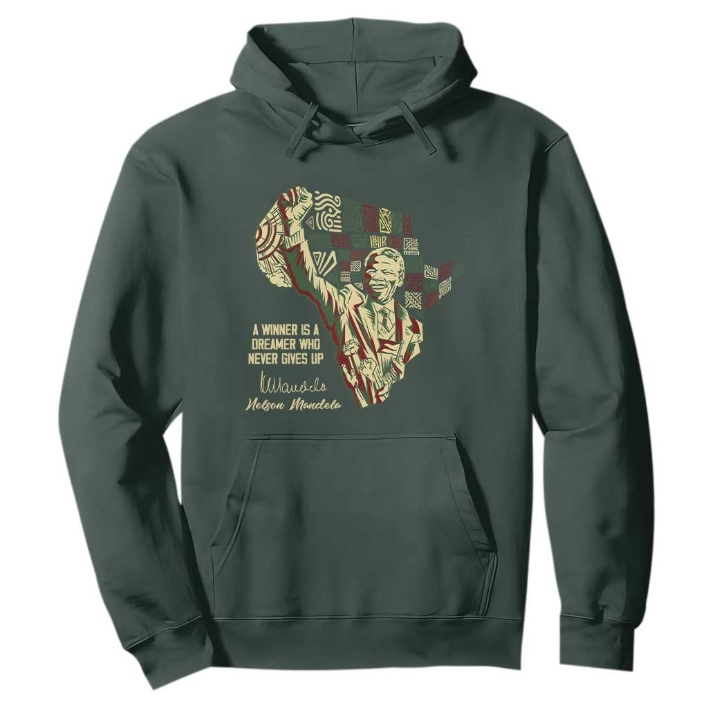 Nelson Mandela Hoodie A Winner Is A Dreamer Who Never Gives Up TS09 Dark Forest Green Print Your Wear