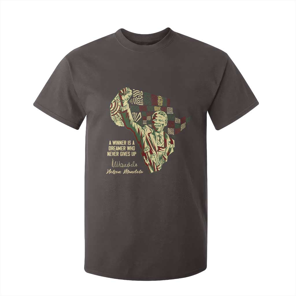 Nelson Mandela T Shirt For Kid A Winner Is A Dreamer Who Never Gives Up TS09 Dark Chocolate Print Your Wear