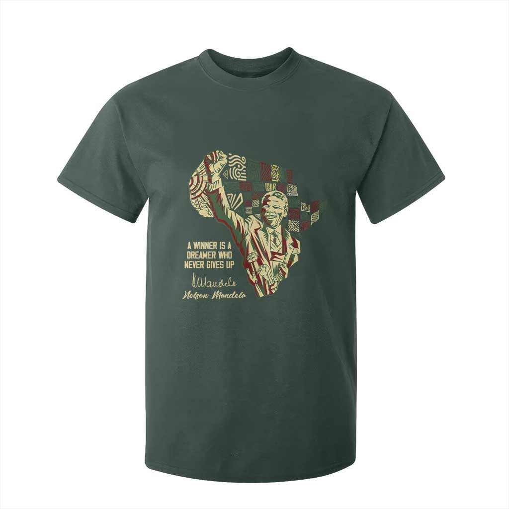 Nelson Mandela T Shirt For Kid A Winner Is A Dreamer Who Never Gives Up TS09 Dark Forest Green Print Your Wear