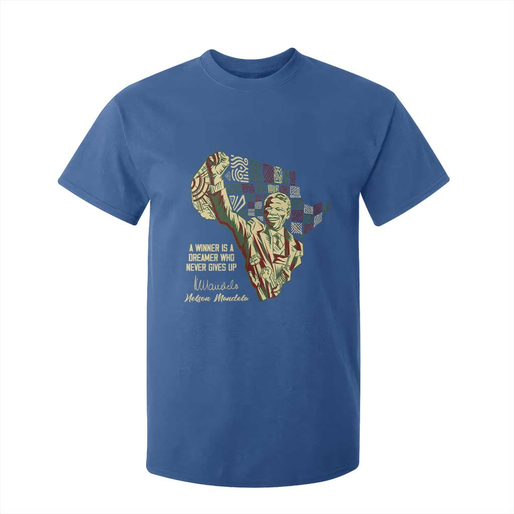 Nelson Mandela T Shirt For Kid A Winner Is A Dreamer Who Never Gives Up TS09 Royal Blue Print Your Wear