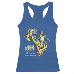 Nelson Mandela Racerback Tank Top A Winner Is A Dreamer Who Never Gives Up TS09 Royal Blue Print Your Wear
