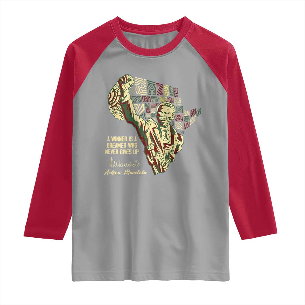 Nelson Mandela Raglan Shirt A Winner Is A Dreamer Who Never Gives Up TS09 Sport Gray Red Print Your Wear