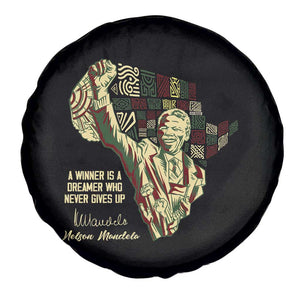 Nelson Mandela Spare Tire Cover A Winner Is A Dreamer Who Never Gives Up TS09 Print Your Wear