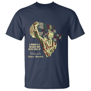 Nelson Mandela T Shirt A Winner Is A Dreamer Who Never Gives Up TS09 Navy Print Your Wear