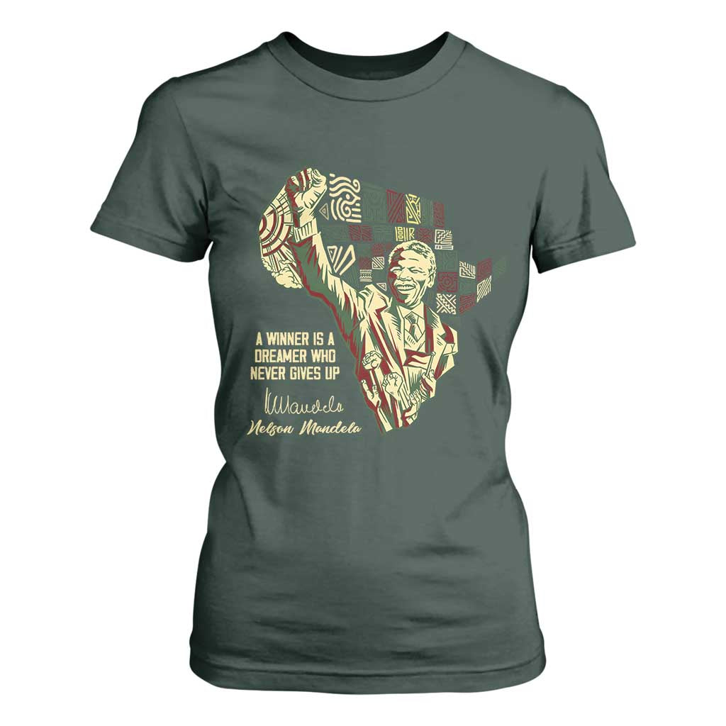 Nelson Mandela T Shirt For Women A Winner Is A Dreamer Who Never Gives Up TS09 Dark Forest Green Print Your Wear