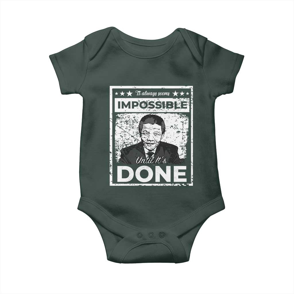 Nelson Mandela Baby Onesie It Always Seems Impossible Until It's Done TS09 Print Your Wear