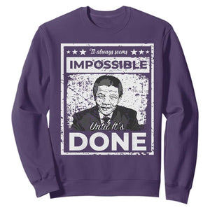 Nelson Mandela Sweatshirt It Always Seems Impossible Until It's Done TS09 Purple Print Your Wear