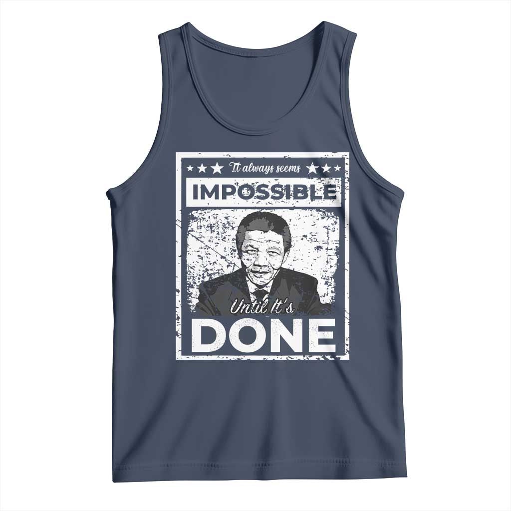 Nelson Mandela Tank Top It Always Seems Impossible Until It's Done TS09 Navy Print Your Wear