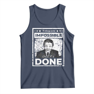 Nelson Mandela Tank Top It Always Seems Impossible Until It's Done TS09 Navy Print Your Wear