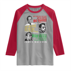 James Baldwin Raglan Shirt Famous Quotes Nothing Can Be Changed Until It Is Faced TS09 Sport Gray Red Print Your Wear