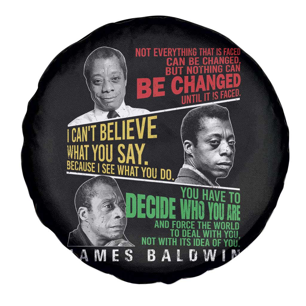 James Baldwin Spare Tire Cover Famous Quotes Nothing Can Be Changed Until It Is Faced TS09 Print Your Wear