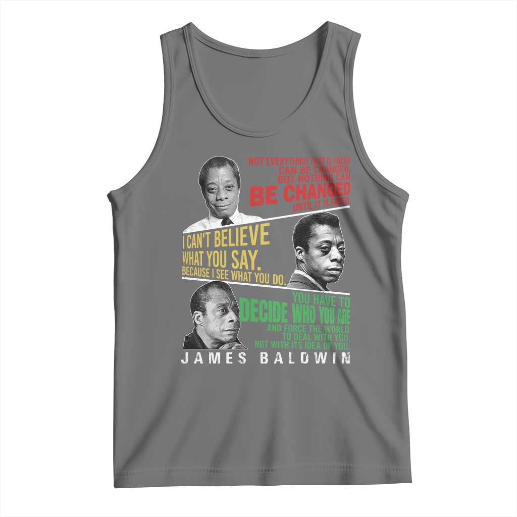 James Baldwin Tank Top Famous Quotes Nothing Can Be Changed Until It Is Faced TS09 Black Heather Print Your Wear