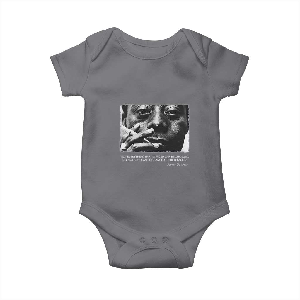 James Baldwin Baby Onesie Not Everything That Is Faced Can Be Changed But Nothing Can Be Changed Until It Is Faced TS09 Charcoal Print Your Wear