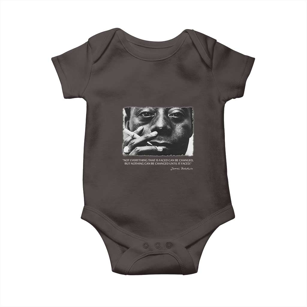 James Baldwin Baby Onesie Not Everything That Is Faced Can Be Changed But Nothing Can Be Changed Until It Is Faced TS09 Dark Chocolate Print Your Wear