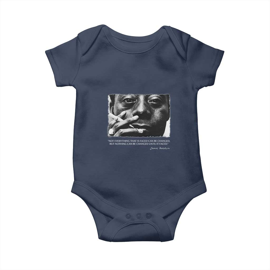 James Baldwin Baby Onesie Not Everything That Is Faced Can Be Changed But Nothing Can Be Changed Until It Is Faced TS09 Navy Print Your Wear