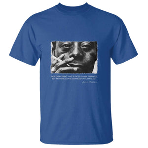 James Baldwin T Shirt Not Everything That Is Faced Can Be Changed But Nothing Can Be Changed Until It Is Faced TS09 Royal Blue Print Your Wear